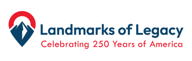 Logo: Landmarks of Legacy with a mountain icon and text 'Celebrating 250 Years of America'.